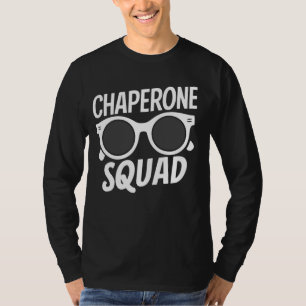 Coolest Chaperone Squad Funny Parent Matching for T-Shirt