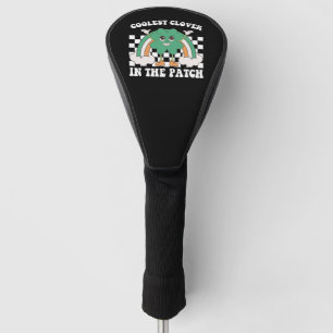 Coolest Clover In The Patch St Patrick's Day Golf Head Cover