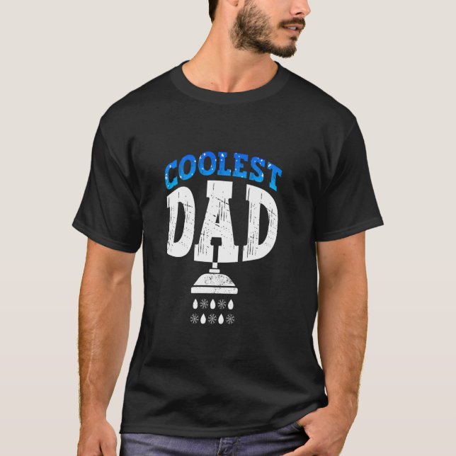 Coolest Dad - Cold Shower Ice Bath T-Shirt (Front)
