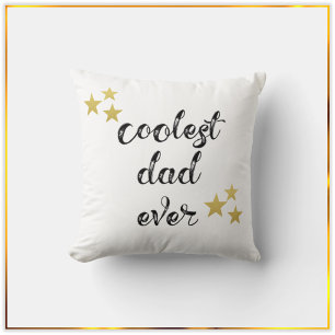 Coolest Dad Ever Black and White Keepsake Cushion