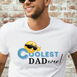 Coolest Dad Ever T-Shirt