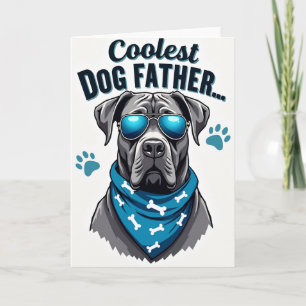 Coolest Dog Fathers Day Card