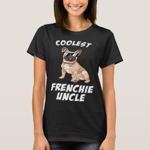Coolest French Bulldog Uncle Dog Dog Uncle T-Shirt