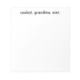 Coolest Grandma Ever Notepad