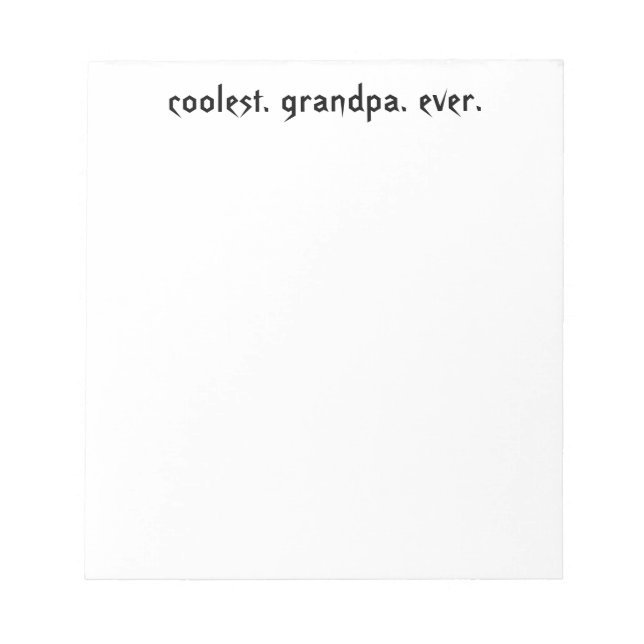 Coolest Grandpa Ever Notepad (Front)