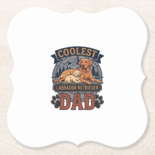 Coolest Labrador Retriever Dad Dog Mountain Paw Pr Paper Coaster