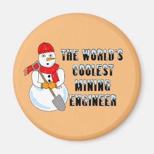 Coolest Mining Engineer Snowman Magnet