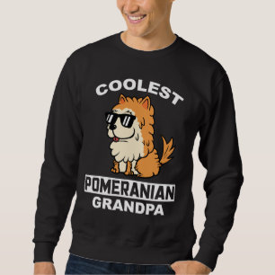 Coolest Pomeranian Grandpa Sweatshirt