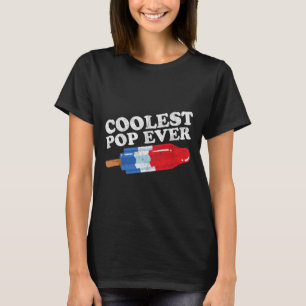 Coolest Pop Ever Popsicle Funny Retro Bomb Fathers T-Shirt