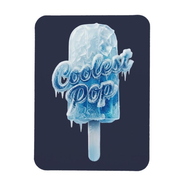 Coolest Pop Father's Day Gift Dad Birthday Daddy Magnet (Vertical)