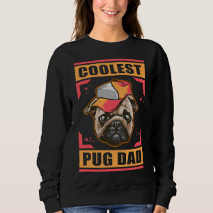 Coolest Pug Dad Dog Owner Pug Essential T-Shirt 2 Sweatshirt