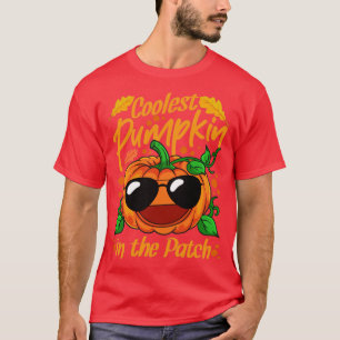Coolest Pumpkin In The Patch Halloween2 T-Shirt