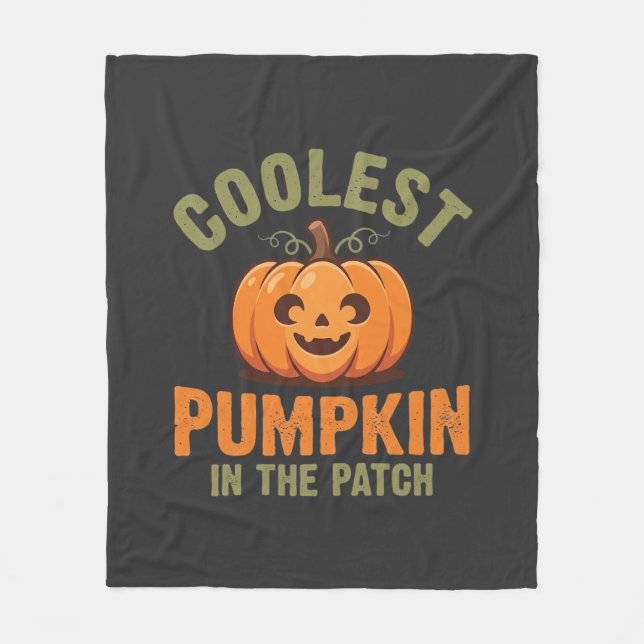 Coolest Pumpkin In The Patch Halloween Design Fleece Blanket (Front)