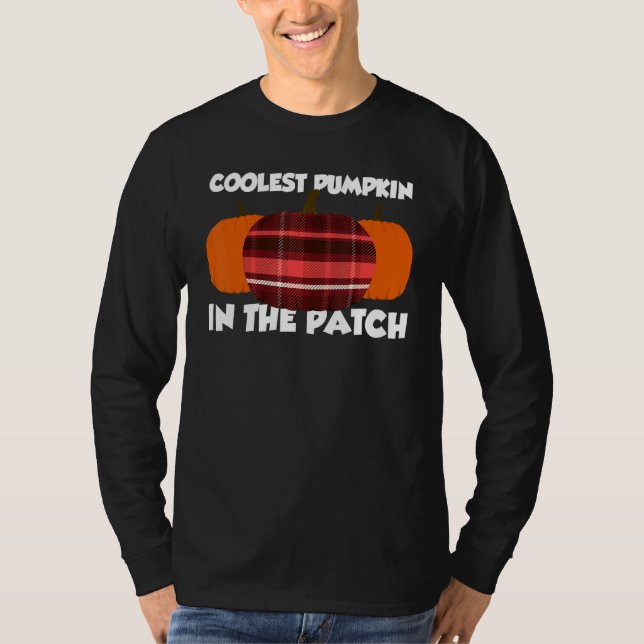 Coolest Pumpkin In The Patch Thanksgiving Pumpkin  T-Shirt (Front)