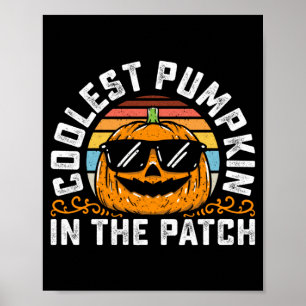 Coolest Pumpkin In The Patch Toddler Boys Poster