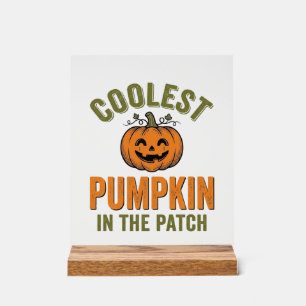 Coolest Pumpkin in the Patch Vintage Halloween Des Acrylic Sign