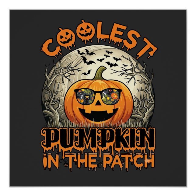 Coolest Pumpkin Patch Halloween Spooky Sunglasses_ Poster (Front)