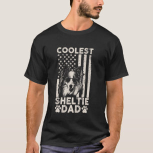 Coolest Sheltie Dad Vintage American Flag Funny Fa T-Shirt