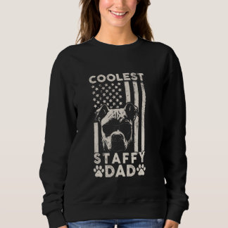 Coolest Staffy Dad Vintage American Flag Funny Fat Sweatshirt