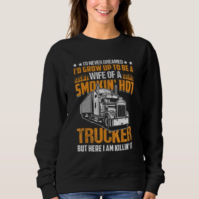 Coolest Truck Driver Construction Workers Vehicle  Sweatshirt (Front)