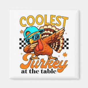 Coolest Turkey At Table Funny Bird Toddler Boys Th Magnet