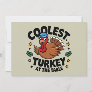 Coolest Turkey At The Table Thanksgiving Dinner Holiday Card