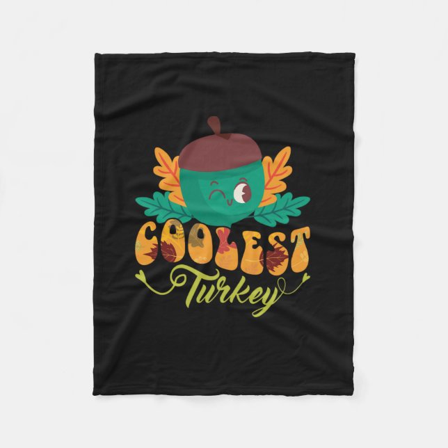coolest turkey fall thanksgiving day fleece blanket (Front)