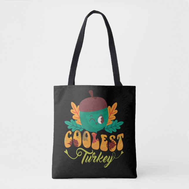 coolest turkey fall thanksgiving day tote bag (Front)