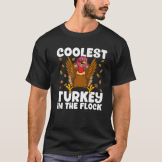 Coolest Turkey In The Flock Thanksgiving Friendsgi T-Shirt