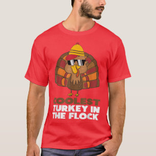 Coolest Turkey In The Flock Toddler Boys Thanksgiv T-Shirt