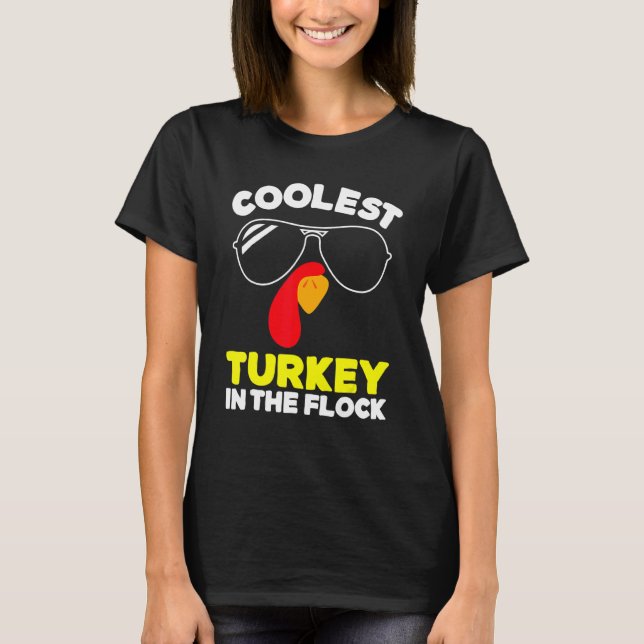 Coolest Turkey In The Flock Toddler Boys Thanksgiv T-Shirt (Front)