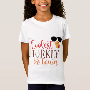 Coolest Turkey in Town Funny Thanksgiving T-Shirt