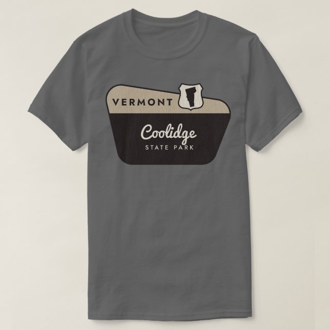 Coolidge State Park Vermont Welcome Sign T-Shirt (Design Front)