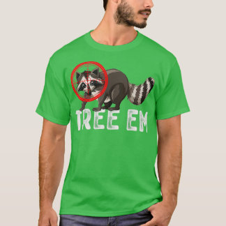 Coon Hunting Tree Em Funny Vintage Racoon Hunting T-Shirt