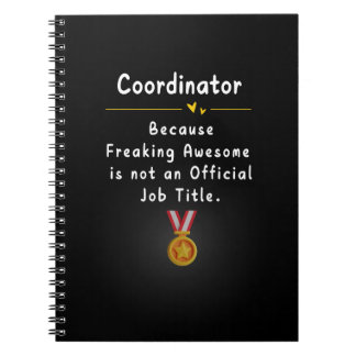 Coordinator Funny Job Title Notebook
