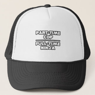 Cop / Ninja Trucker Hat