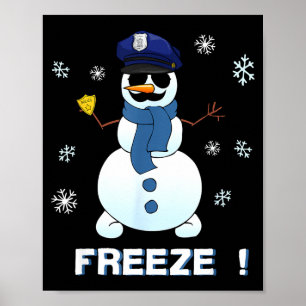 Cop Snowman Shirt Ze Christmas Party Gift Xmas  Poster