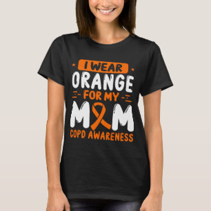 COPD Awareness Mum Orange Ribbon Mama T-Shirt