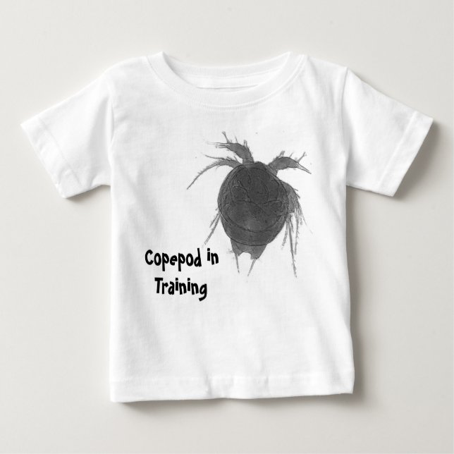 Copepod in Training Baby T-Shirt (Front)