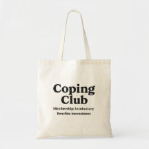 Coping Club – Tote Bag