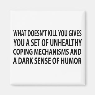 Coping Mechanisms Magnet