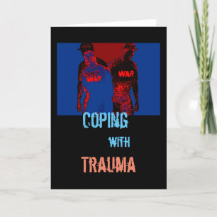 "Coping with Trauma" in Red, Blue, Black Design Card