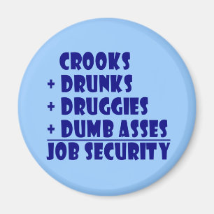 COPS job security Magnet