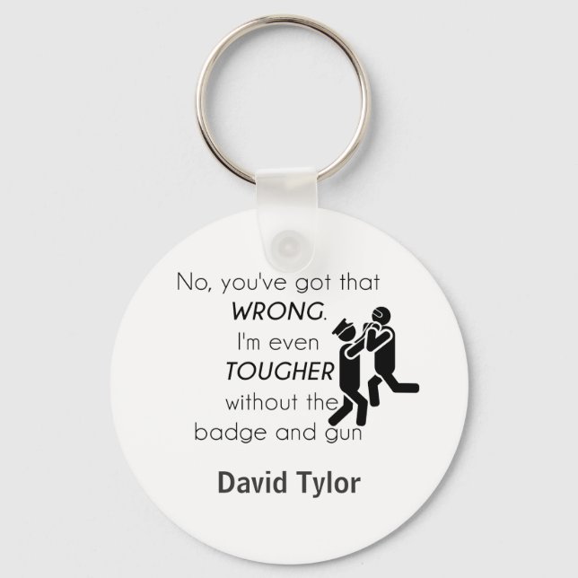 Cops Jokes Gifts Key Ring (Front)