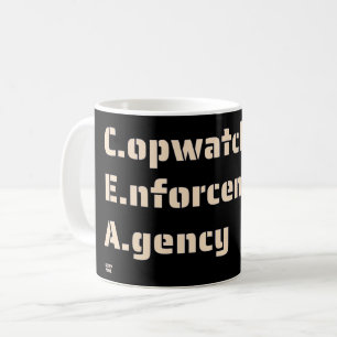 "COPWATCH ENFORCEMENT AGENCY" funny police Coffee Mug
