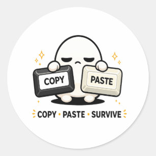 Copy Paste Survive - Funny Tech Coding Cute Classic Round Sticker