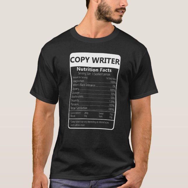 Copy Writer Nutrition Facts Sarcastic Graphic T-Shirt (Front)