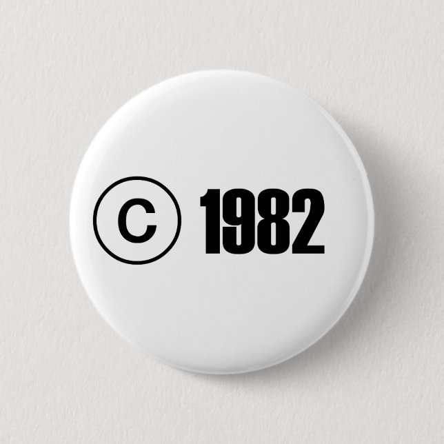 Copyright 1982 6 cm round badge (Front)