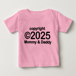 Copyright 2022 Mummy and Daddy Baby T-shirt
