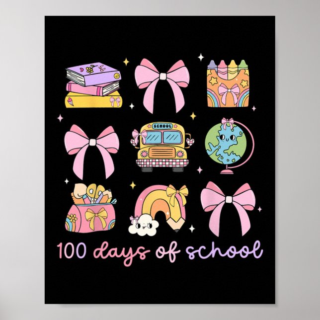 Coquette Bow 100 Days Of School Teacher Student Gi Poster (Front)